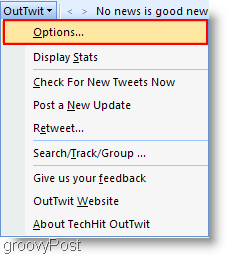 Twitter az Outlookon belül: Állítsa be az OutTwit alkalmazást