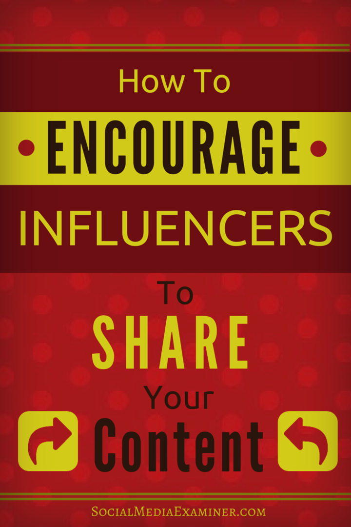 hogyan lehet ösztönözni az influencer tartalom megosztását