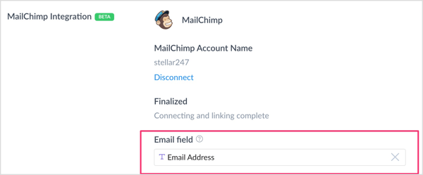A Mailchimp integráció szakaszban kattintson az E-mail mező mezőbe, és válassza ki az e-mail címek rögzítéséhez létrehozott egyéni mezőt. 