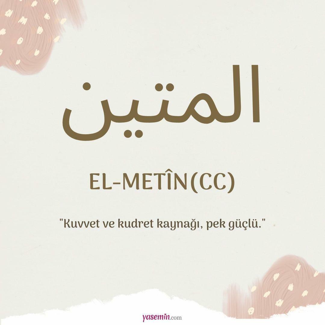 Mit jelent az al-Metin (cc)?