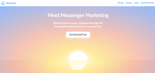 A ManyChat egy lehetőség az ügyfélszolgálat bizonyítására a Messenger chatbotokon keresztül.