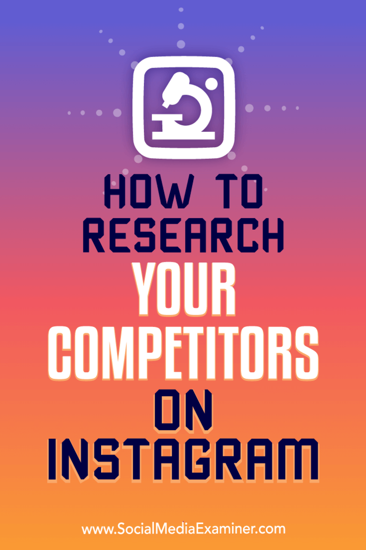 Hogyan kutathatja versenytársait az Instagram-on: Social Media Examiner
