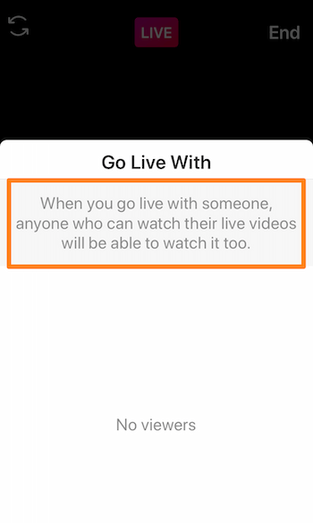 képernyőkép az Instagram Live-ról, amely az üzenetet mutatja: Amikor valakivel élőben élsz, bárki, aki megnézheti az élő videóit, azt is megnézheti.