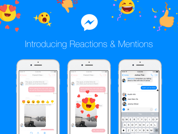 A Facebook Messenger az elkövetkező napokban világszerte terjeszti a reakciókat és megemlítéseket.