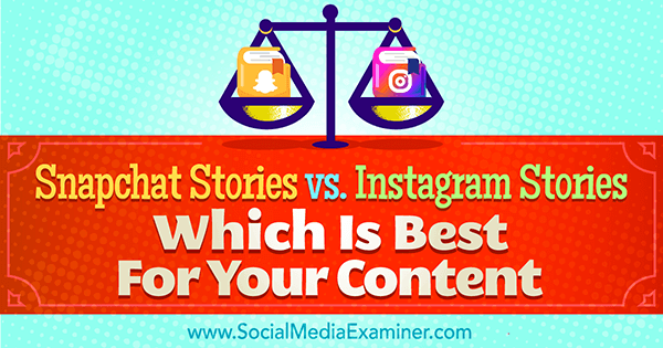 snapchat történetek vs instagram történetek