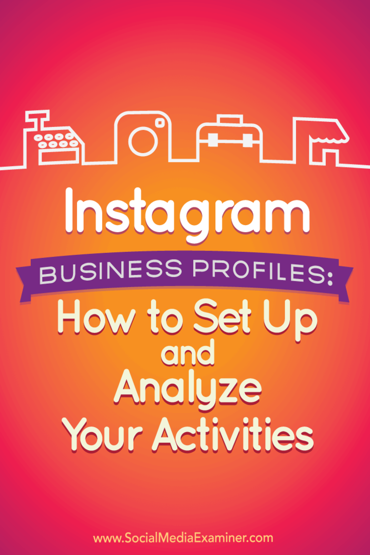 Instagram üzleti profilok: A tevékenységek beállítása és elemzése: Social Media Examiner
