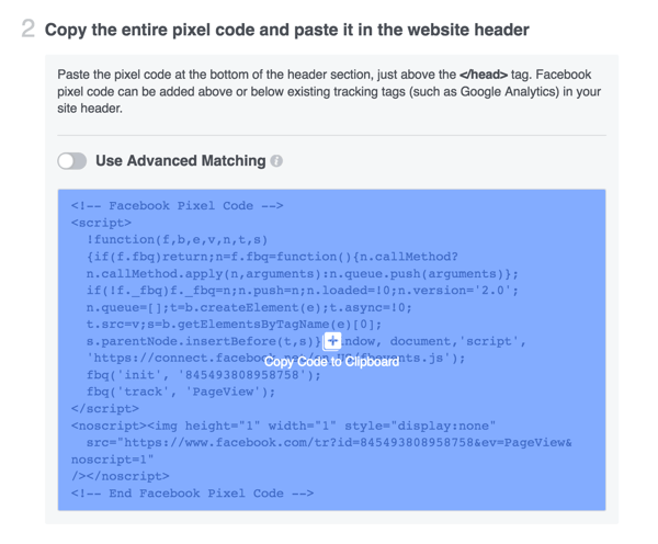 Másolja a Facebook pixel kódot, és telepítse a webhelyére.