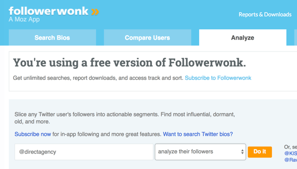 Válassza ki az elemezni kívánt Twitter-fiókot a Followerwonk segítségével.