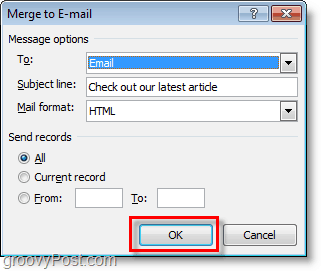 erősítse meg és kattintson az OK gombra, hogy tömeges e-mailt küldjön személyre szabott e-mailekről