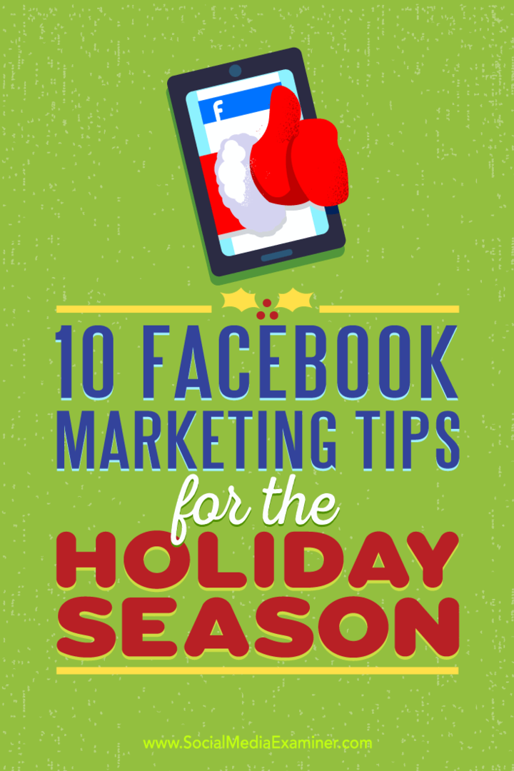 10 Facebook marketing tipp az ünnepi szezonhoz, készítette: Mari Smith, a Social Media Examiner oldalon.