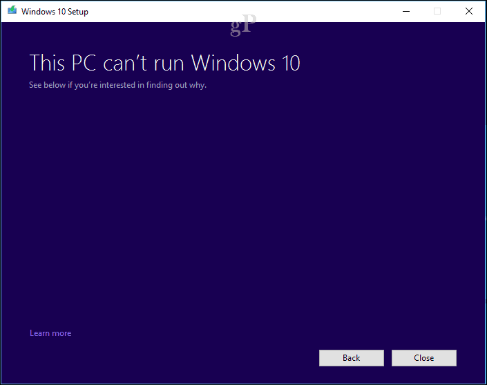 Windows 10 telepítése - A számítógép nem tudja futtatni a Windows 10 rendszert
