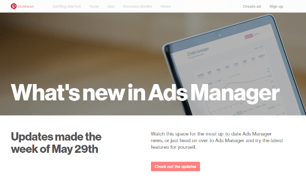 A Pinterest május 29-én a héten számos új funkciót mutatott be az Ads Manager számára.