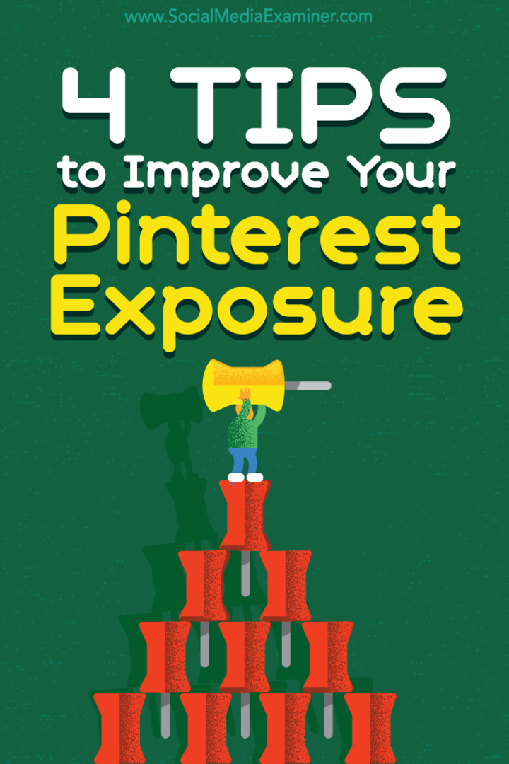 4 tipp a Pinterest expozíció javításához: Social Media Examiner