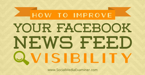 javítja a facebook hírcsatorna láthatóságát