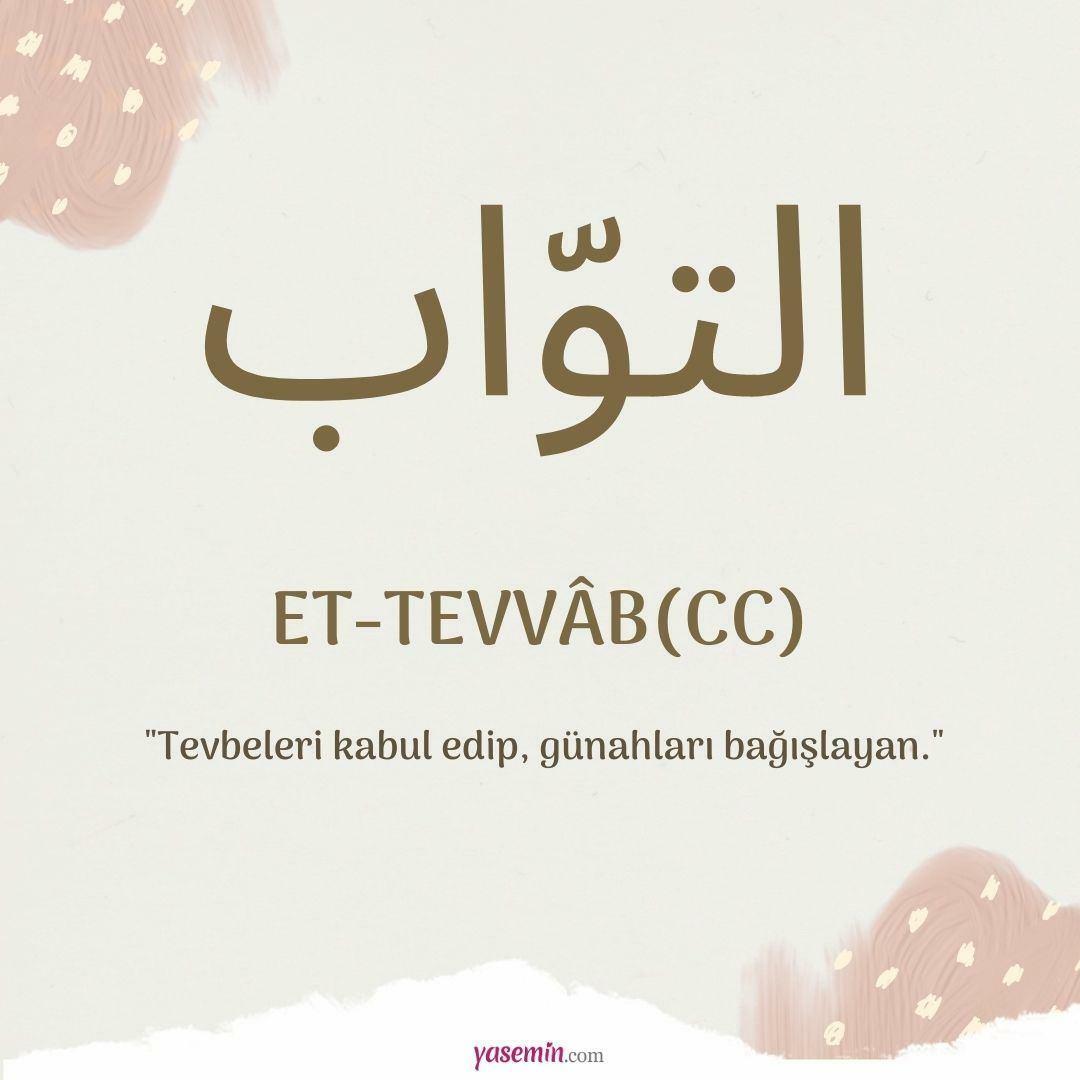 Mit jelent az Et-Tawwab (c.c)?