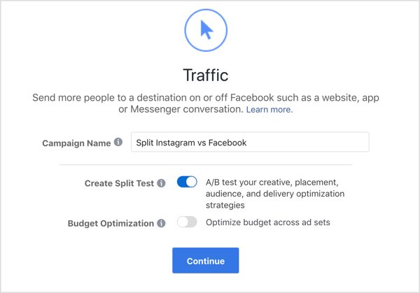 Adja hozzá a kampány nevét, és válassza a Split Test opció létrehozása lehetőséget a Facebook Traffic kampányhoz