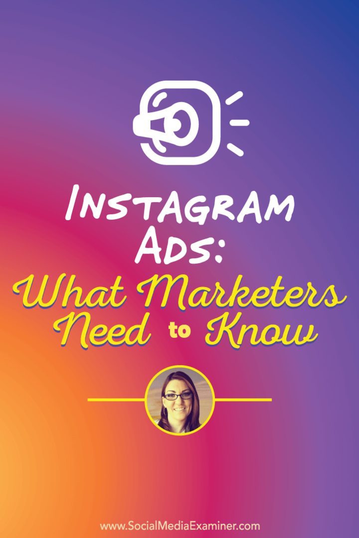 Instagram-hirdetések: Mit kell tudni a marketingszakembereknek: Social Media Examiner