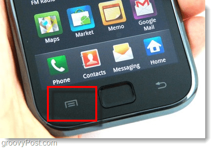 Nyomja meg a menü gombot az Android telefonján - galaxisban