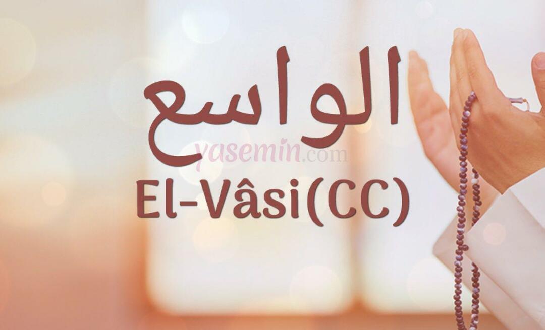 Mit jelent az al-Wasi (c.c)? Mik az Al-Wasi név erényei? Esmaul Husna Al-Wasi...