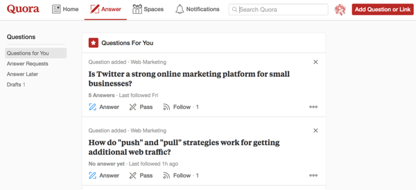 A Quora marketing magában foglalja azok megválaszolását, amelyekre a legalkalmasabb válaszolni.