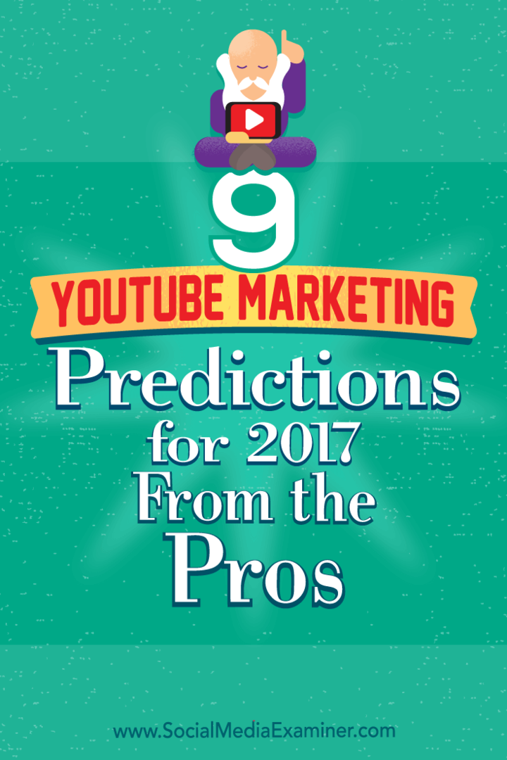 9 YouTube-előrejelzés 2017-re a profiktól, Lisa D. Jenkins a közösségi média vizsgáztatóján.