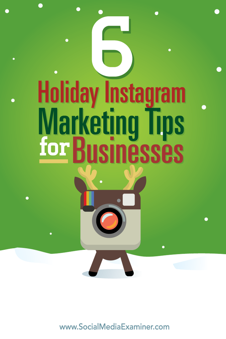 6 üdülési Instagram marketing tipp vállalkozások számára: Social Media Examiner