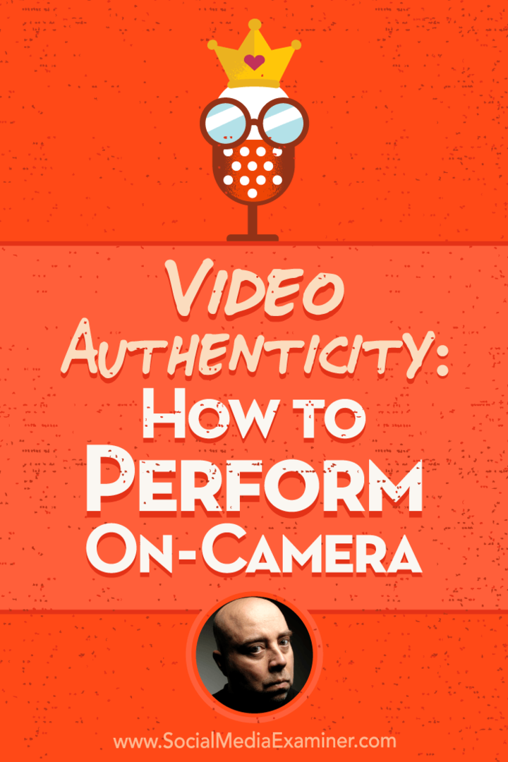 Videohitelesség: Hogyan lehet kamerán végrehajtani David H Lawrence XVII betekintését a Social Media Marketing Podcaston.