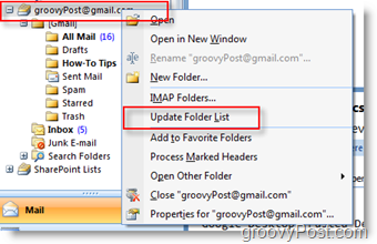Frissítse az iMAP GMAIL mappalistát az Outlook 2007 navigációs eszköztárán