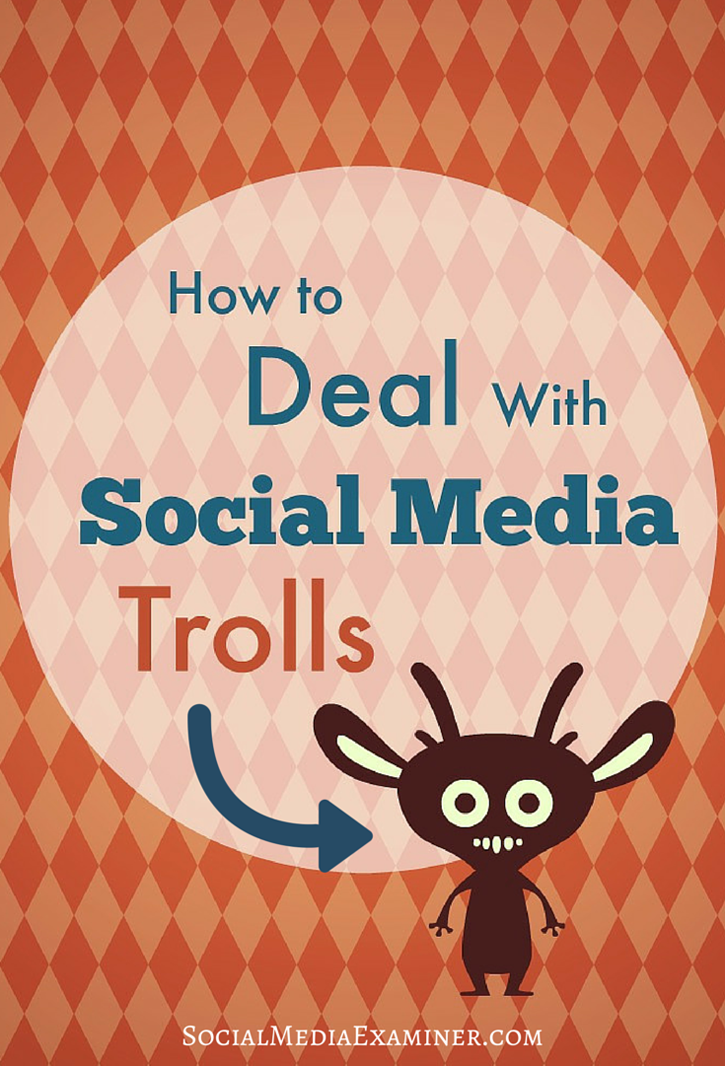 hogyan kell kezelni a közösségi média trolljait