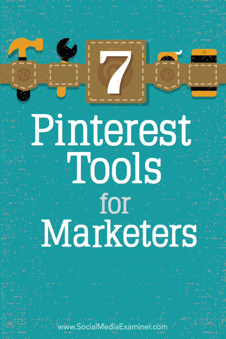 7 Pinterest eszköz marketingeseknek: Social Media Examiner