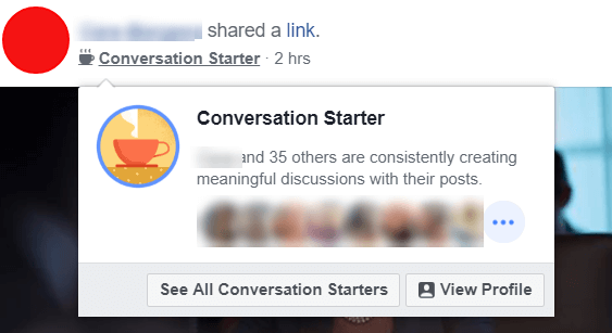 Úgy tűnik, hogy a Facebook új beszélgetéskezdő jelvényekkel kísérletezik, amelyek kiemelik azokat a felhasználókat és rendszergazdákat, akik folyamatosan tartalmas beszélgetéseket hoznak létre bejegyzéseikkel.