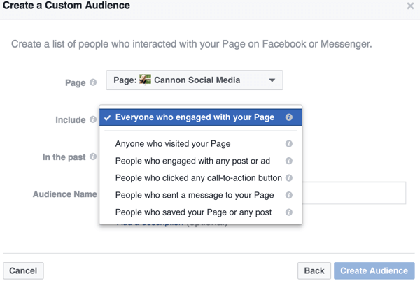 Ahogy szűkíti a Facebook egyéni közönségének lehetőségeit, konkrét módszereket talál a megcélozni kívánt közönség meghatározására, például ezeket az oldalspecifikus interakciókat.