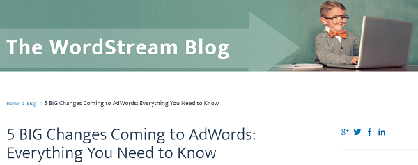 A Google AdWords szolgáltatásokkal kapcsolatos bejegyzése a WordStream blogon egyszarvú volt.