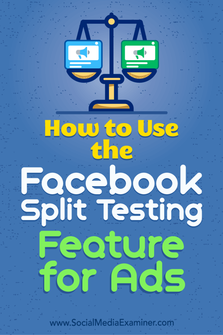 Jacob Baadsgaard hirdetéseinek Facebook Split Testing funkciójának használata a közösségi média vizsgáztatóján.
