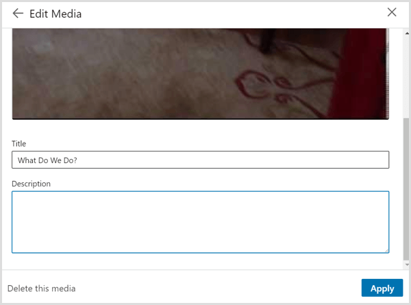 A Média szerkesztése párbeszédpanel, amely akkor jelenik meg, amikor a LinkedIn-profil videóihoz linkel