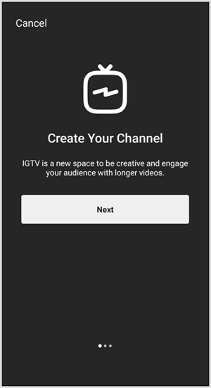Kövesse az utasításokat az IGTV csatorna beállításához.